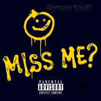 Miss Me - Single - Romero Say10