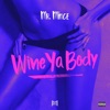 Wine Ya Body (feat. Safaree) - Single