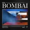 Bombai - Dyro lyrics