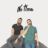 No Time (feat. O-Gun) - Single - 509 Badass