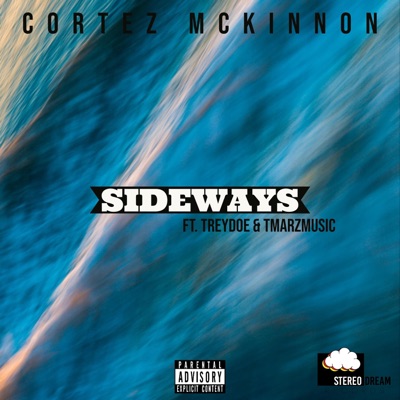 Sideways (feat. Treydoe & Tmarzmusic) - Single