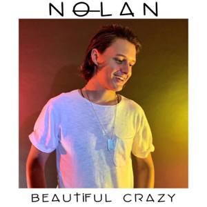 Beautiful Crazy - Single