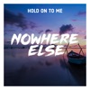 Hold on to Me - Single