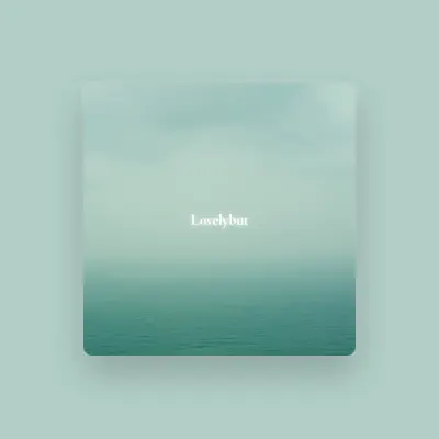 Listen to Lovelybut, watch music videos, read bio, see tour dates & more!