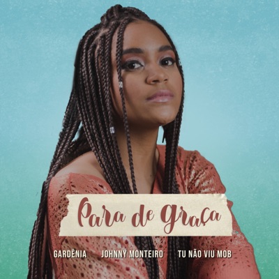 Para de Graça - Single