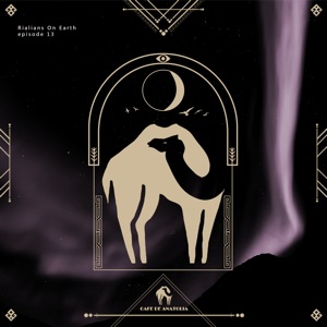 Cafe De Anatolia: Around The World V by Rialians On Earth (DJ Mix)