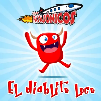 El Diablito Loco - Single - Payasonicos