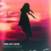 Feel My Love artwork