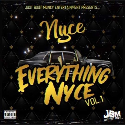 Everything Nyce, Vol. 1