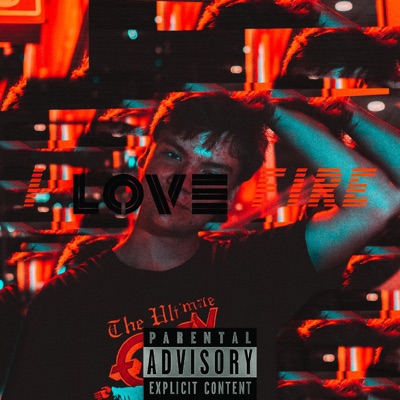 I Love Fire - Single