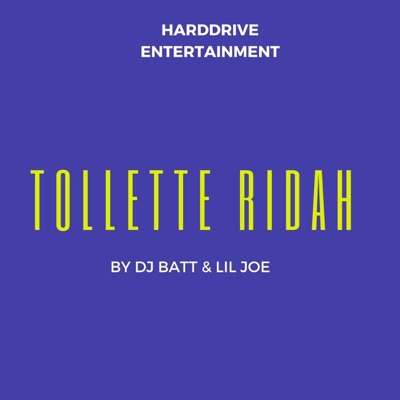 Tollette Ridah (feat. The Brad & DJ Batt) - Single