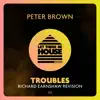 Troubles (Richard Earnshaw Revision)