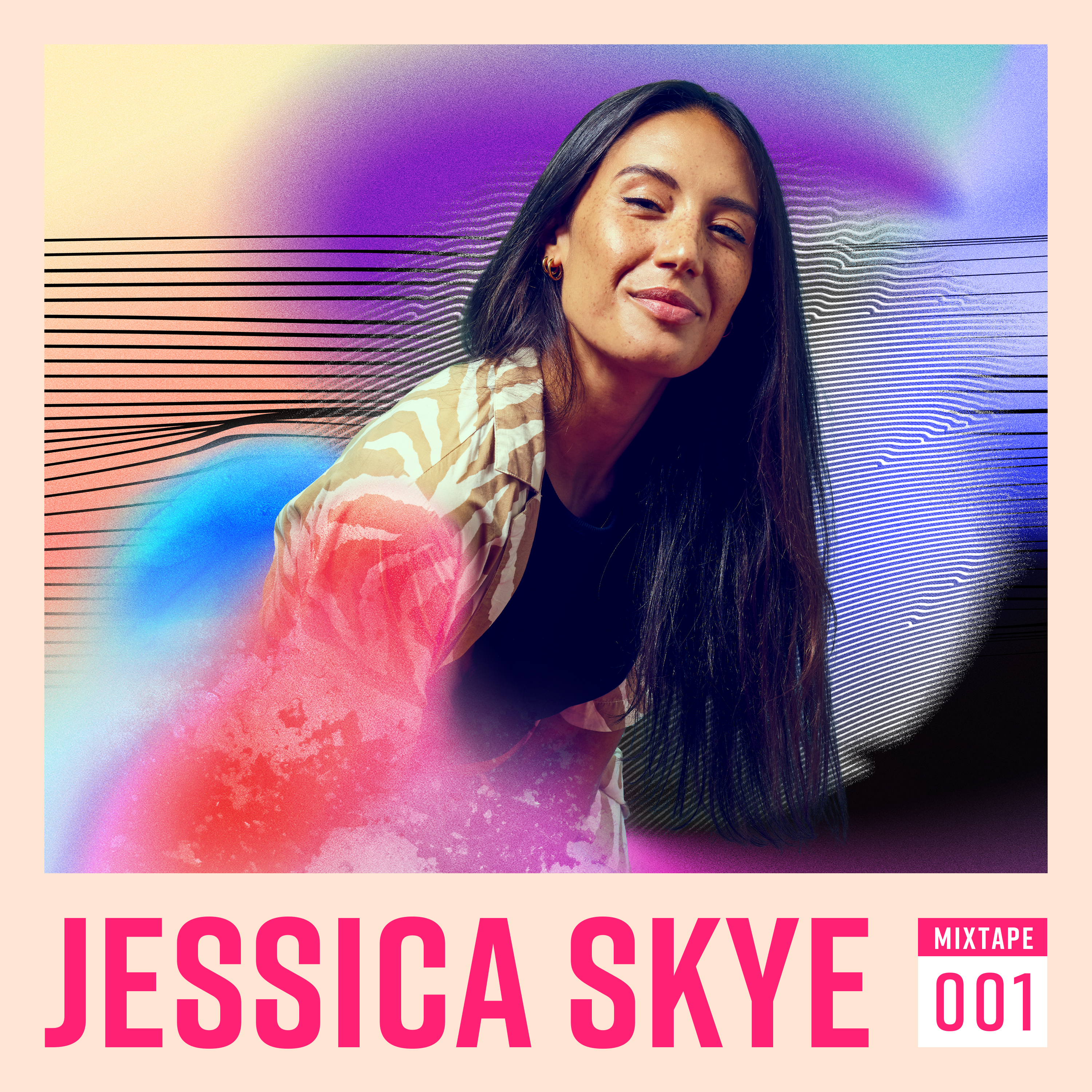 Jessica Skye Mixtape 001 (DJ Mix)