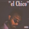 El Chico - $ammy lyrics