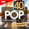 40 Best Pop Remixes 2020 For Running - Various Artists