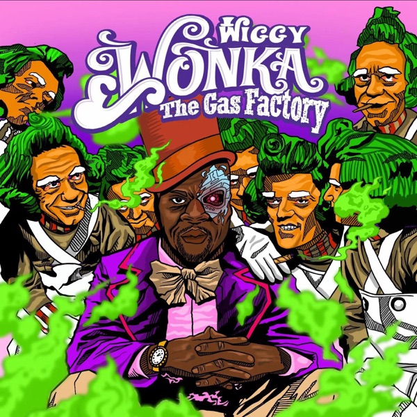 Wiggy Wonka & the Gas Factory