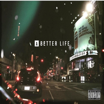 A Better Life - EP