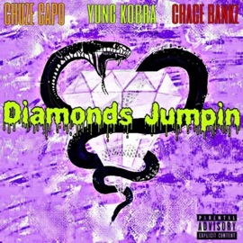 Diamonds Jumpin' (feat. Chuze Capo & Chace Bankz) Yung Kobra