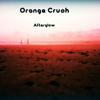 Afterglow - Orange Crush