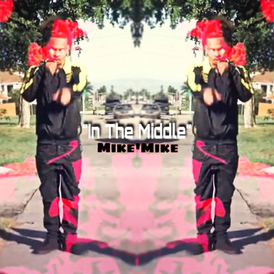 In the Middle (Freestyle) - Single