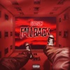 Fallback (feat. G0D$0N) - Single