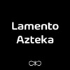 Lamento Azteka - Single