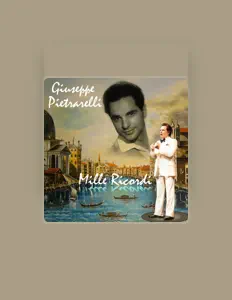 Ακούστε περιεχόμενο από Giuseppe Pietrarelli, παρακολουθήστε μουσικά βίντεο, διαβάστε το βιογραφικό, δείτε ημερομηνίες περιοδείας, και πολλά ακόμη!