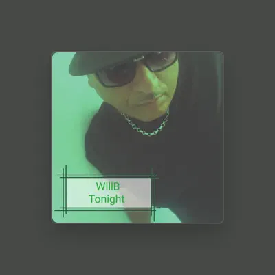 Listen to Will B, watch music videos, read bio, see tour dates & more!