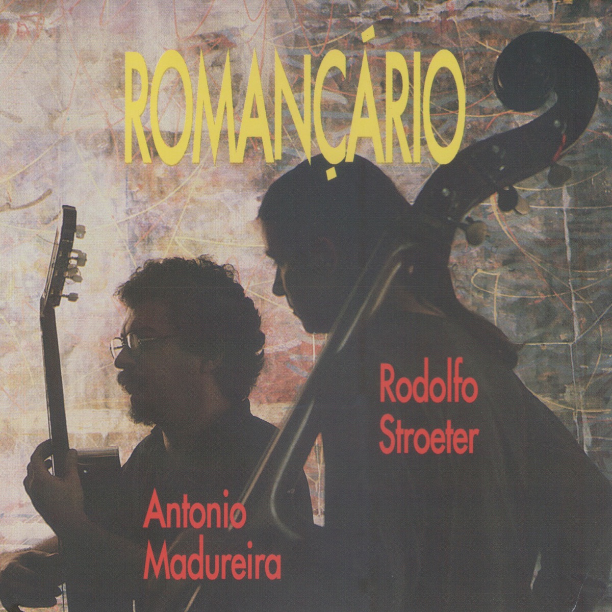 Romançário - Album by Antonio Madureira & Rodolfo Stroeter - Apple Music