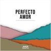 Perfecto Amor