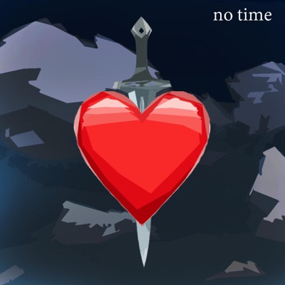 No Time (feat. ItzLucxs) - Single