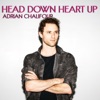 Head Down Heart Up - Single artwork