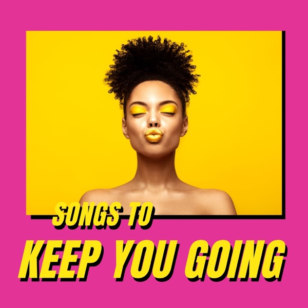 Songs to Keep You Going – Inspirational Music to Kickstart Your Day