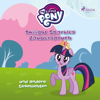 My Little Pony, Twilight Sparkles Zauberspruch und andere Geschichten (Ungekürzt) - My Little Pony & My Little Pony Hörbücher