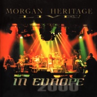 Morgan Heritage Live in Europe - Morgan Heritage