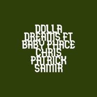 Dolla Dreams (feat. Baby Phace, Chris Patrick & Samir) - Single - Dos Reel