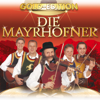 Die Musikanten aus dem Zillertal - Die Mayrhofner