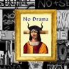 No Drama - Single