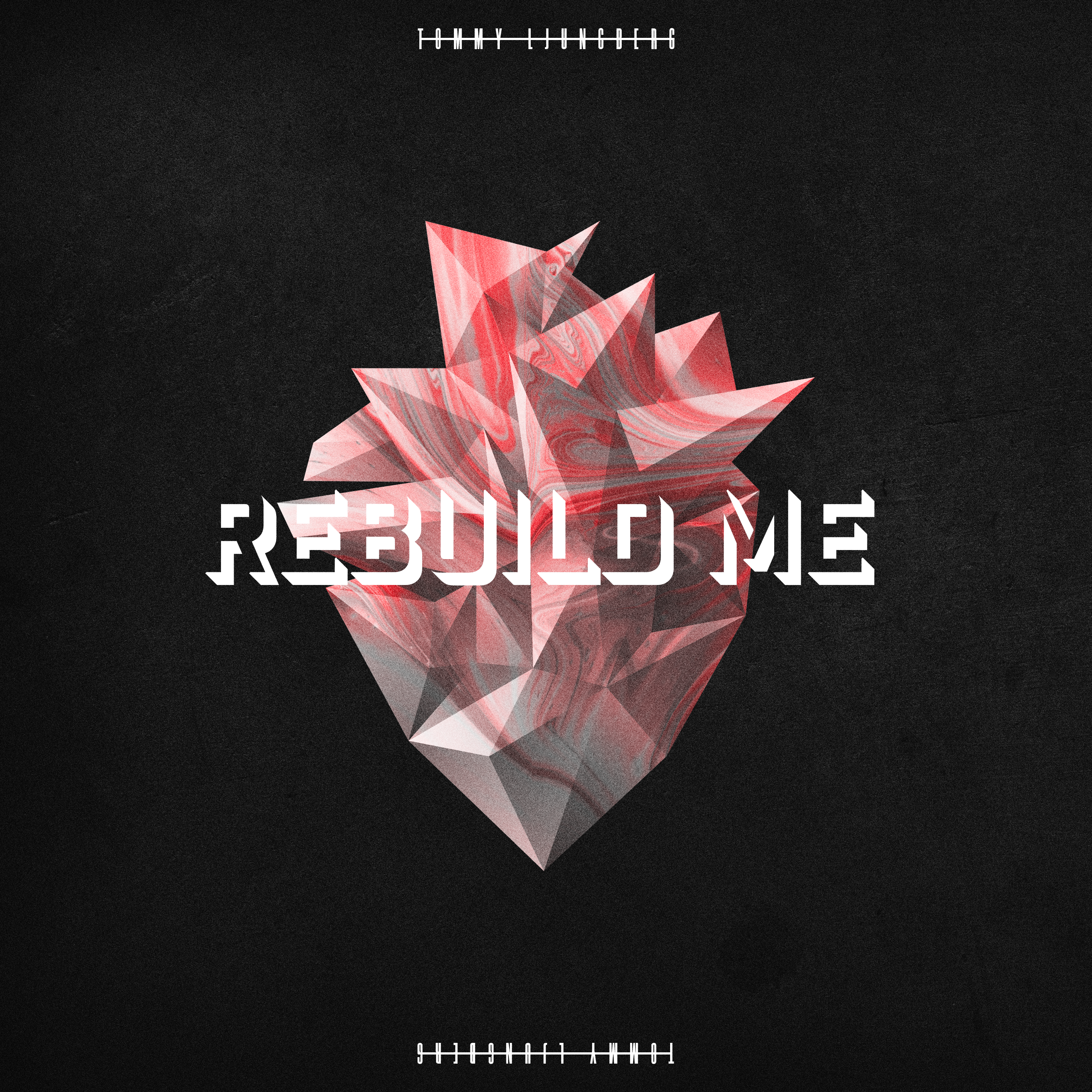 Rebuild Me - Single