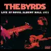The Byrds - You Ain't Going Nowhere (Live)