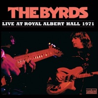 The Byrds - You Ain't Going Nowhere (Live)