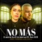 No Más (feat. Jay Lee) - Daren la Promesa lyrics