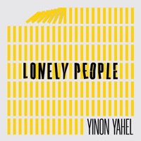 Lonely People - Single - Yinon Yahel