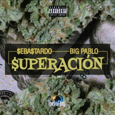 Superacion (feat. Big Pablo) - Single