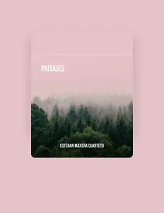 Listen to Esteban Maxera Cuarteto, watch music videos, read bio, see tour dates & more!
