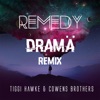 Remedy (Drama Remix) - Single