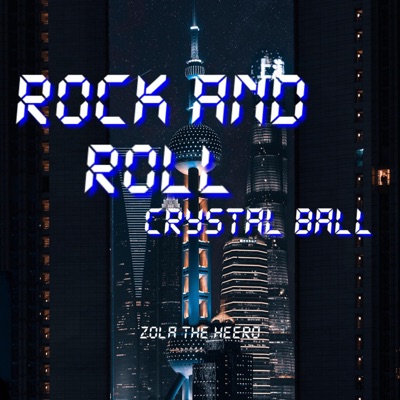 Rock and Roll Crystal Ball