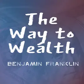 The Way to Wealth