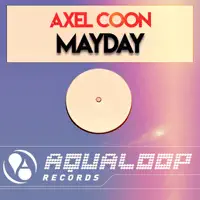 Mayday (Single Mix) — Axel Coon