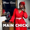 Main Chick - Single